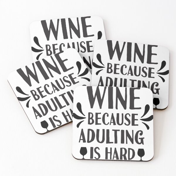 Item preview, Wine Because Adulting Is Hard designed and sold by Yakuzads.