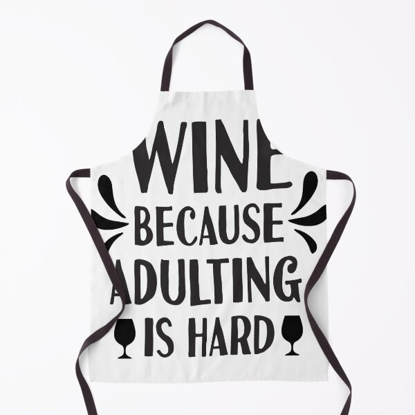 Item preview, Wine Because Adulting Is Hard designed and sold by Yakuzads.