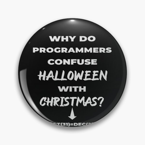 Artikelvorschau, Warum verwechseln Programmierer Halloween mit Weihnachten?-white entworfen und verkauft von Teo13.