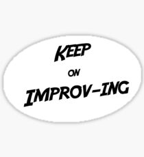 Keep On Improving Sticker