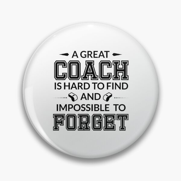 Item preview, A great coach is hard to find and impossible to forget - for coaching lovers designed and sold by TeesLina.