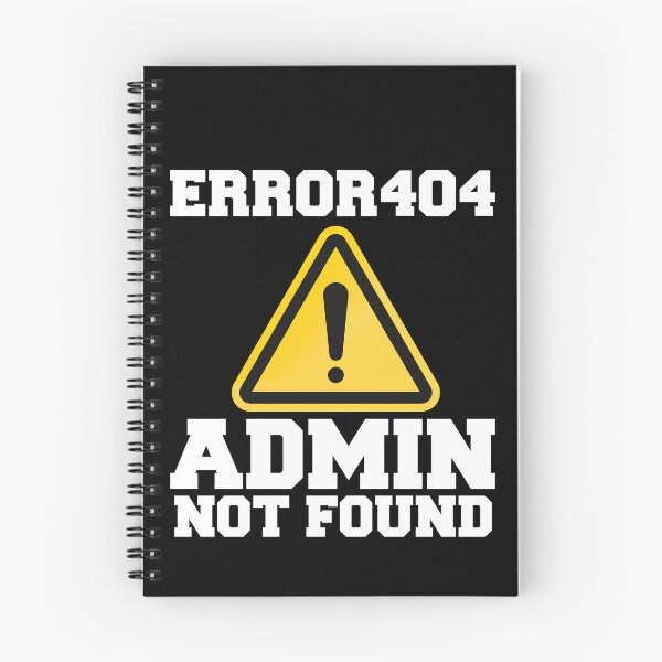 Item preview, ERROR404 Admin not found designed and sold by hanneshannes02.