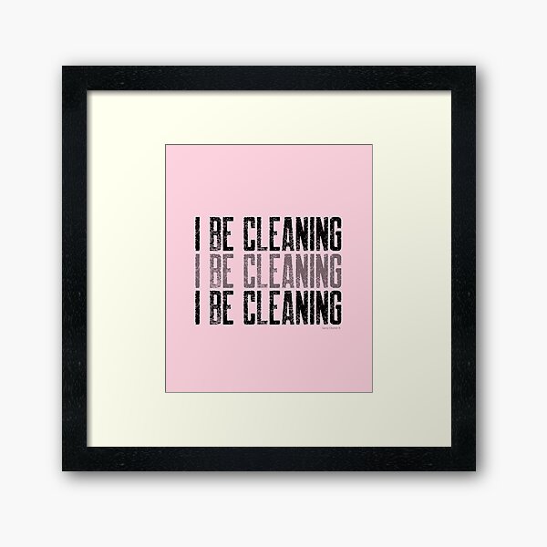 Item preview, I Be Cleaning Janitor Cleaning Lady Housekeeping Busy Mom designed and sold by SavvyCleaner.