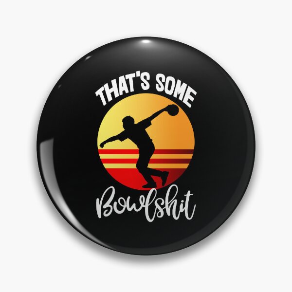 Item preview, That's Some Bowlshit designed and sold by Bendthetrend.