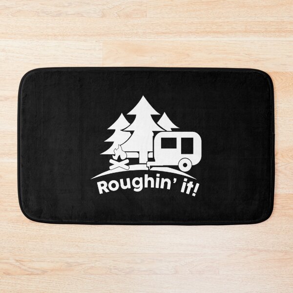Item preview, roughin' it, camper gift designed and sold by lapolonaise.