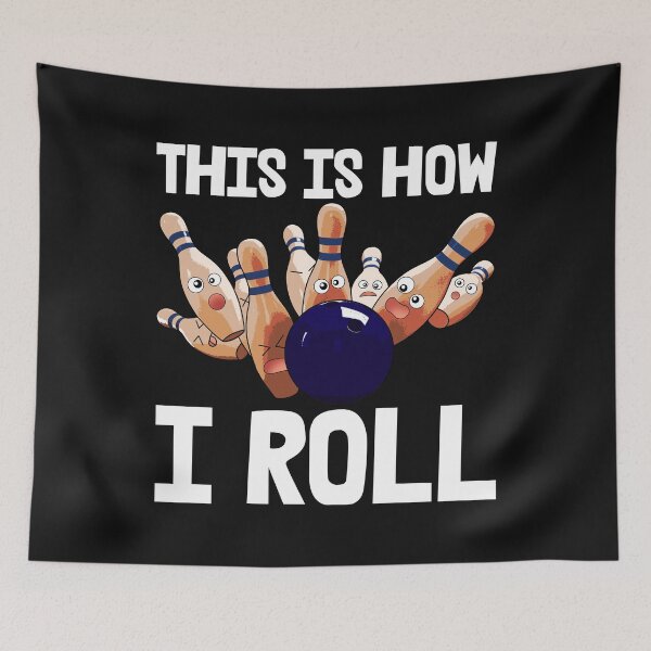 Item preview, This Is How I Roll Bowlers designed and sold by Bendthetrend.