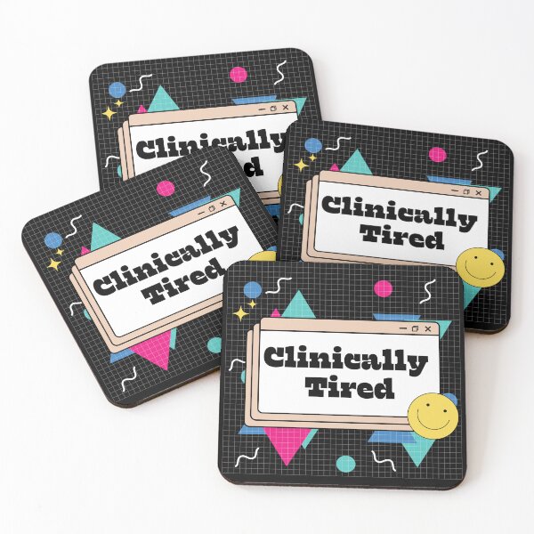 Item preview, Clinically Tired Sleep Disorder designed and sold by Cedarrue.