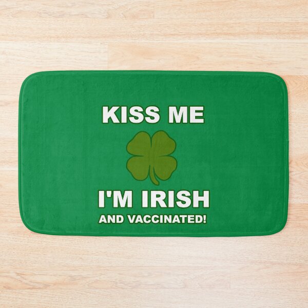 Item preview, Kiss Me I'm Irish and Vaccinated St Patrick's Day Saint designed and sold by Spaceshipsells.