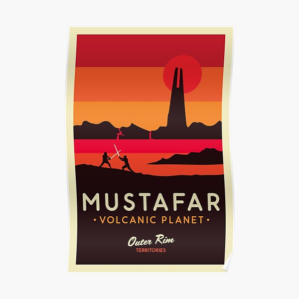 Mustafar: Volcanic Planet Poster Poster