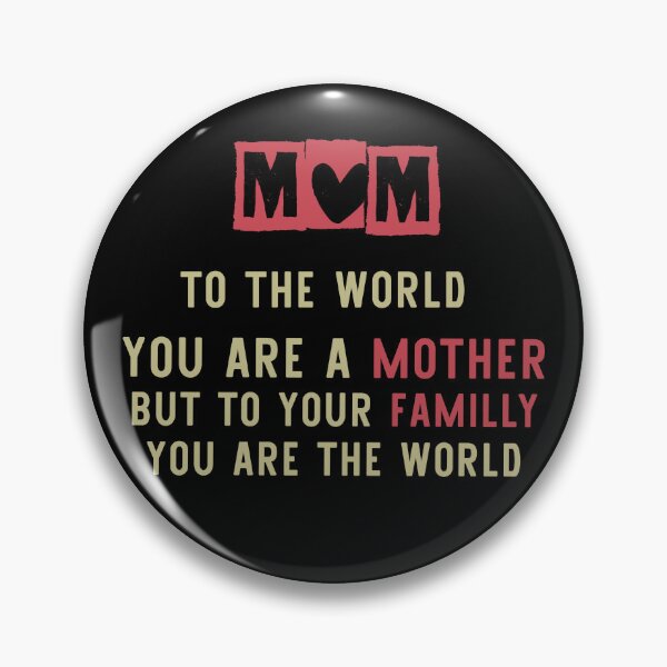Item preview, to the world you are a mother but to your familly you are the world,Expecting, Mama Gift, New Mom Gift, Mom, gift idea for mother's day,birthday,pegnant announcement designed and sold by ourpretty.