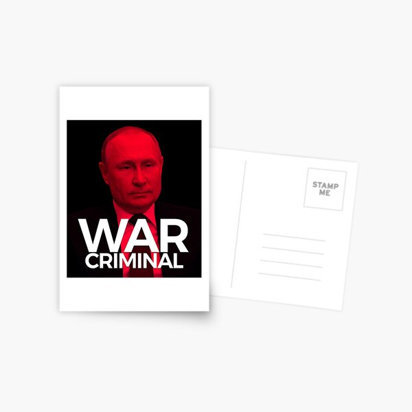 Putin Is A war Criminal Postcard