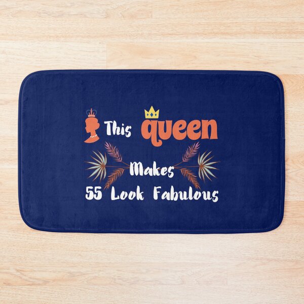 Item preview, funny This Queen Makes 55 Look Fabulous , queen girl  designed and sold by artidesgn.