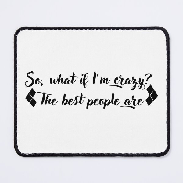 Item preview, What if I'm crazy designed and sold by mimirocker.