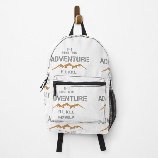 Item preview, If I miss this adventure I'll kill myself : cute family Gift idea for Mom, Dad and siblings designed and sold by S--designer.