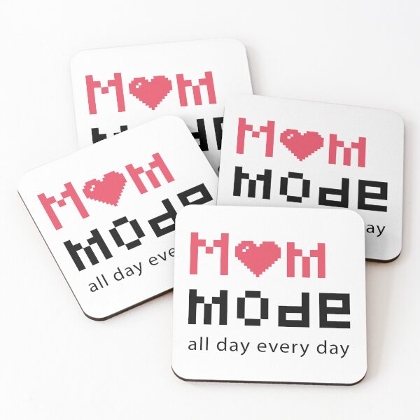 Item preview, Mom Mode All Day Every Day - Creative designed and sold by ElPatron258366.