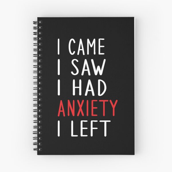 Item preview, I CAME I SAW I HAD ANXIETY I LEFT designed and sold by ART-SOUF.