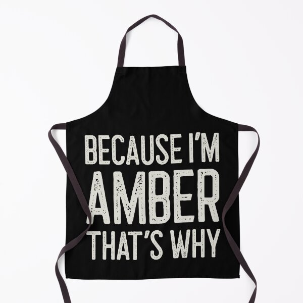 Item preview, Because I’m Amber That’s Why Funny Personalized Name designed and sold by MariosNydras.