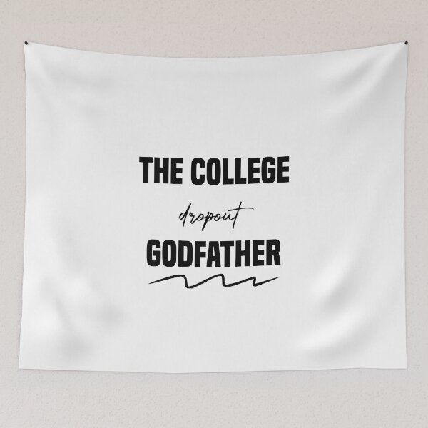 Item preview, the college dropout godfather designed and sold by black_ master.