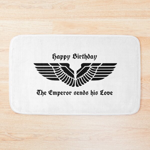 Item preview, Happy Birthday - The Emperor sends his Love designed and sold by PWstore.