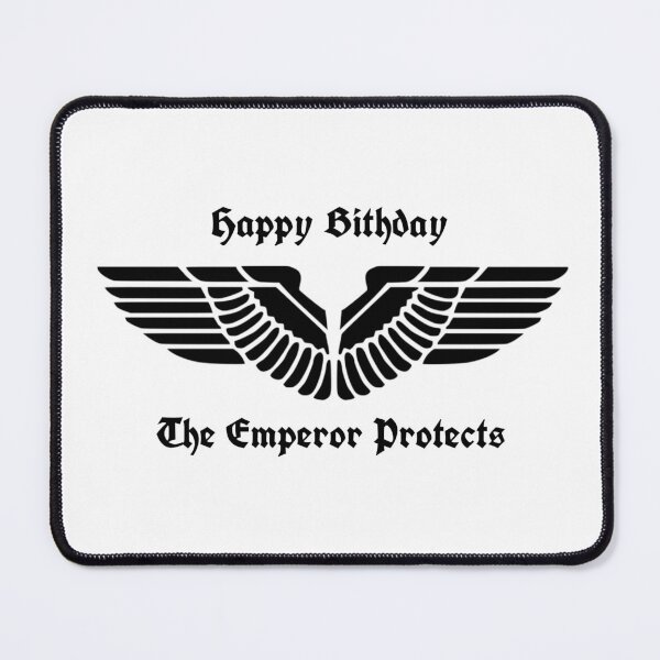 Item preview, Happy Birthday - The Emperor Protects designed and sold by PWstore.