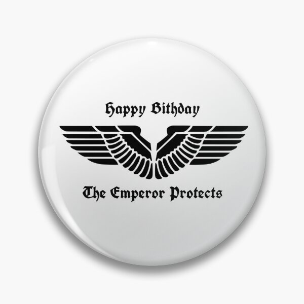 Item preview, Happy Birthday - The Emperor Protects designed and sold by PWstore.