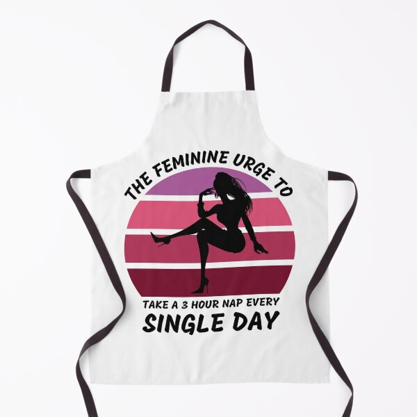 Item preview, The Feminine Urge To Take A 3 Hour Nap Every Day designed and sold by LuckyKermit.
