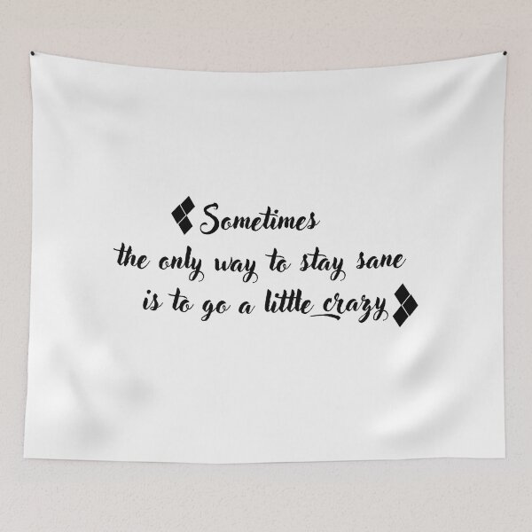 Item preview, The only way to stay sane designed and sold by mimirocker.