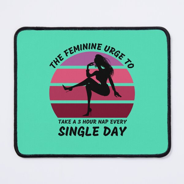 Item preview, The Feminine Urge To Take A 3 Hour Nap Every Day Pink Retro Sunset In Blue designed and sold by LuckyKermit.