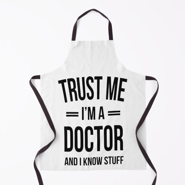 Item preview, Trust me I'm a Doctor and i know stuff - for medicine lovers designed and sold by TeesLina.