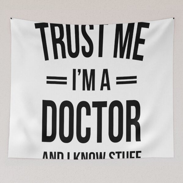 Item preview, Trust me I'm a Doctor and i know stuff - for medicine lovers designed and sold by TeesLina.
