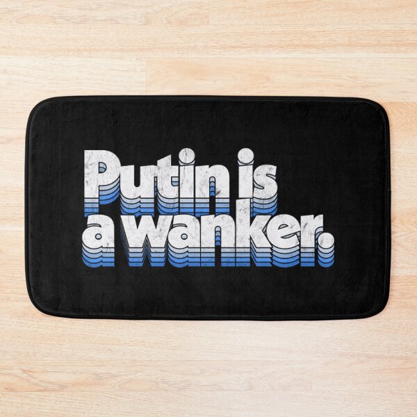 Aperçu de l'œuvre Putin Is A Wanker créée et vendue par BufFord71.