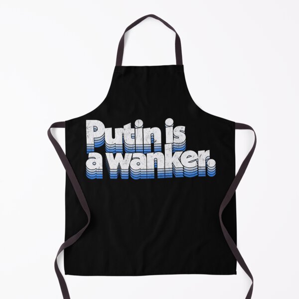 Aperçu de l'œuvre Putin Is A Wanker créée et vendue par BufFord71.