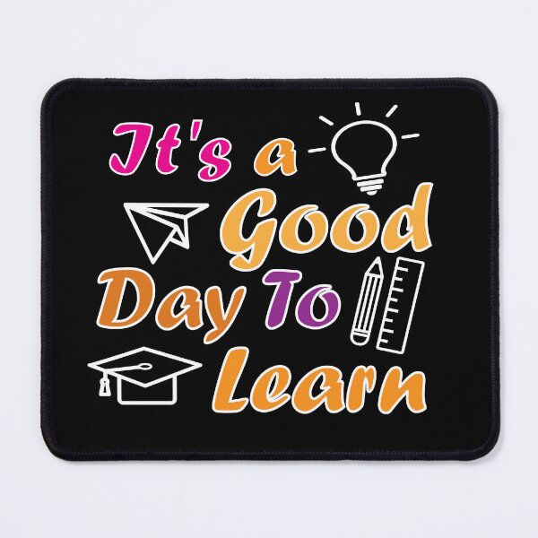 Item preview,  It's a Good Day to Learn . designed and sold by AMERZAGUE DESIGN.