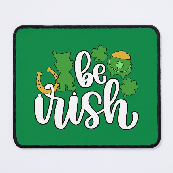 Item preview, Be Irish Lucky St. Patrick's Day Patrick Saint Patricks designed and sold by Spaceshipsells.