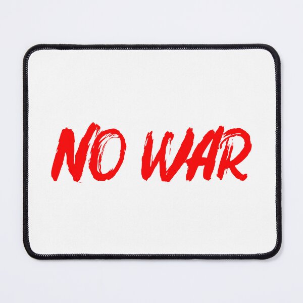 Item preview, No War designed and sold by ProfiTrollka.