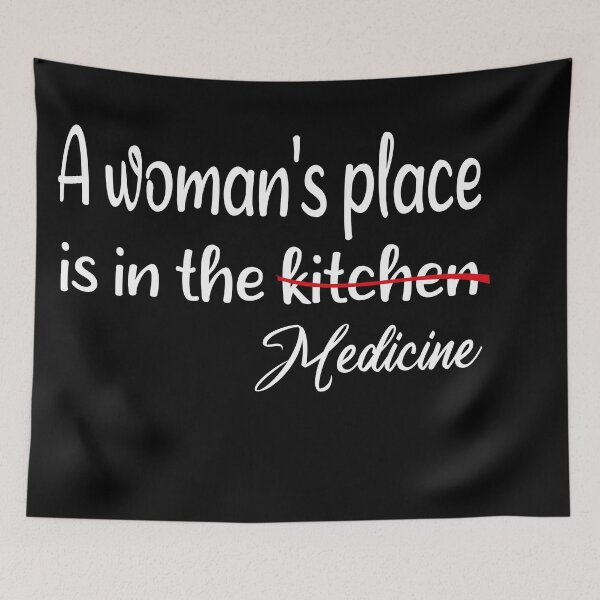 Item preview, A woman's place is Medicine  designed and sold by TeesLina.