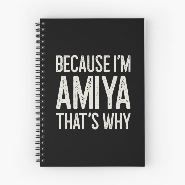 Item preview, Because I’m Amiya That’s Why Funny Personalized Name designed and sold by MariosNydras.