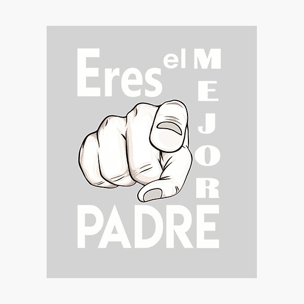 ERES EL MEJOR PADRE Regalo para papá y su cumpleaños Lámina fotográfica