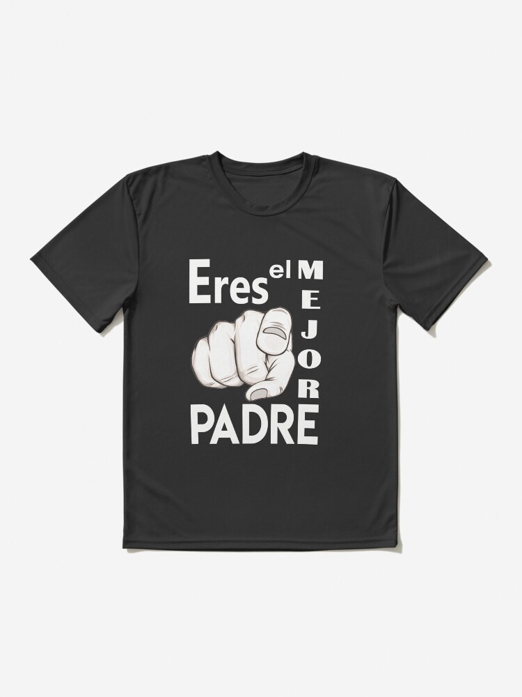Imagen 2 de 7, Camiseta deportiva con la obra ERES EL MEJOR PADRE Regalo para papá y su cumpleaños, diseñada y vendida por Giuraf.