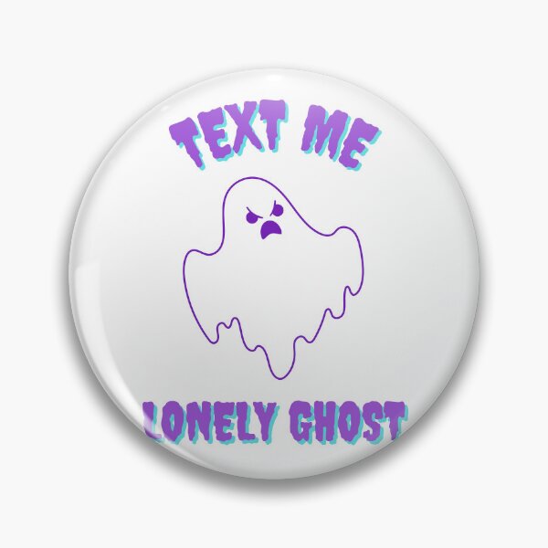 Item preview, Text Me Lonely Ghost, White Ghost, Haunted Ghost, designed and sold by Shop-ArtGallery.