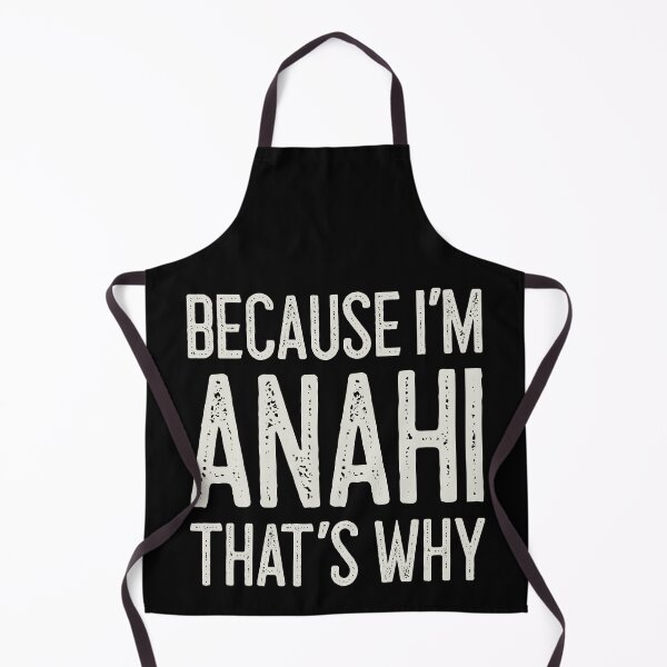 Item preview, Because I’m Anahi That’s Why Funny Personalized Name designed and sold by MariosNydras.