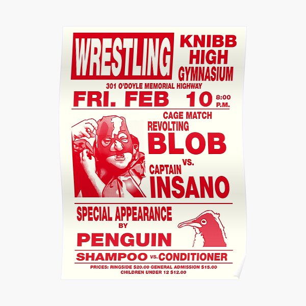 The Revolting Blob Wrestling Poster Poster