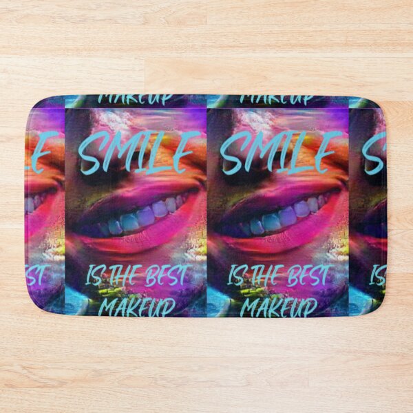 Item preview, Smile is the best make up with cyan wording shown teeth designed and sold by Bekindtome.