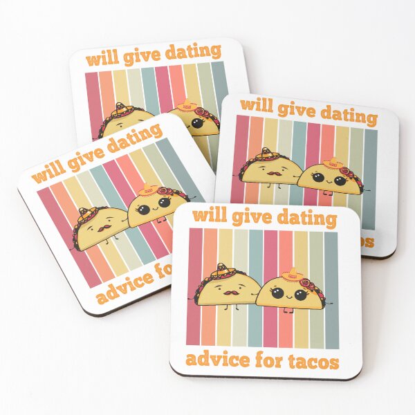 Item preview, Will Give Dating Advice For Tacos,colorful design designed and sold by xteamdesign.