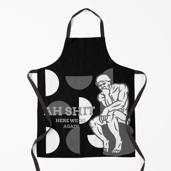 Item preview, Ah shit, here we go again  designed and sold by RebeccaRe.