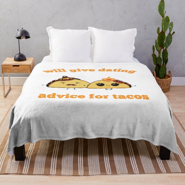 Item preview, Will Give Dating Advice For Tacos, Funny Tacos designed and sold by xteamdesign.