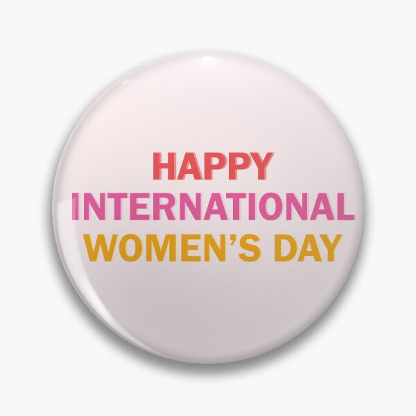 Item preview, Happy International Womens Day designed and sold by Modern-Fusion.