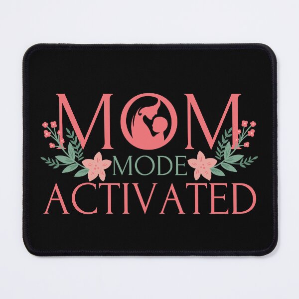 Item preview, Mom Mode Activated designed and sold by PrintaMaria.