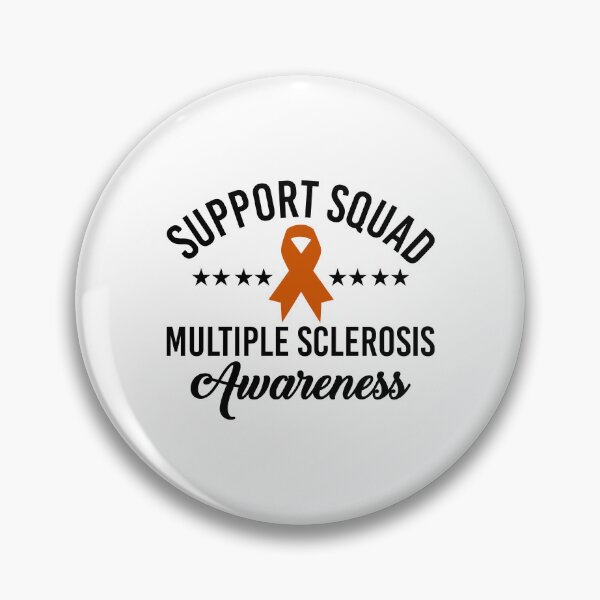 Item preview, Support Squad Multiple Sclerosis Awareness designed and sold by iliasdesigner.