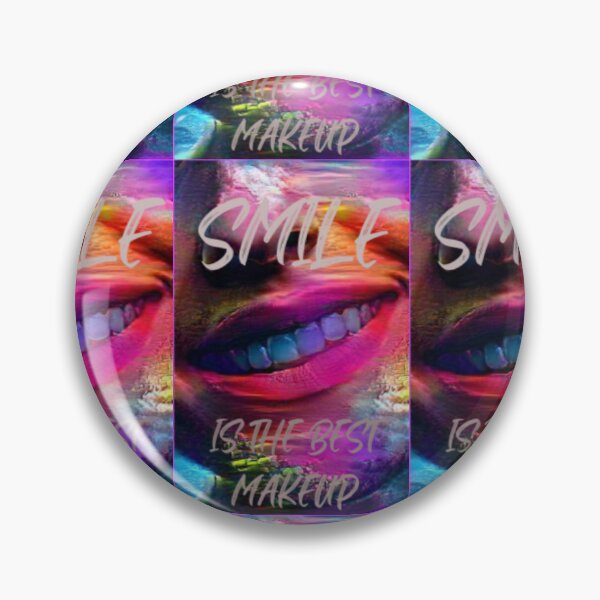 Item preview, Smile is the best make up with grey wording shown teeth designed and sold by Bekindtome.